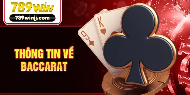 Thông tin về baccarat